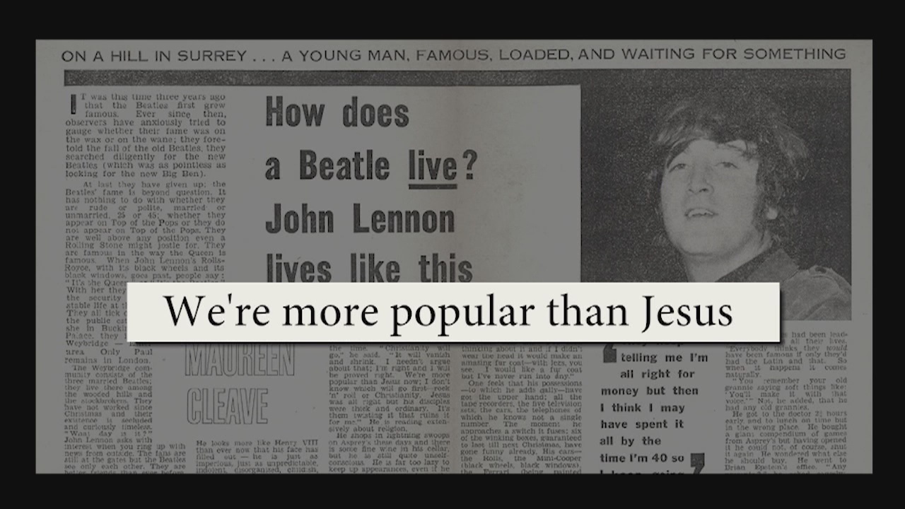 In Depth (Part 4): John Lennon's 'More Popular Than Jesus' controversy