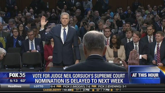 Vote for Judge Neil Gorsuch's Supreme Court nomination is delayed to next week