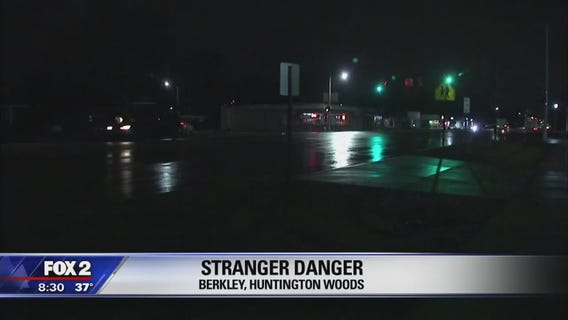 Berkley, Huntington Woods on lookout after stranger danger reported
