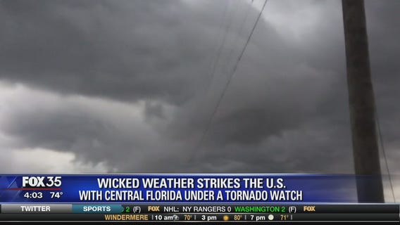 Wicked weather strikes the U.S. with Central Florida under a Tornado Watch