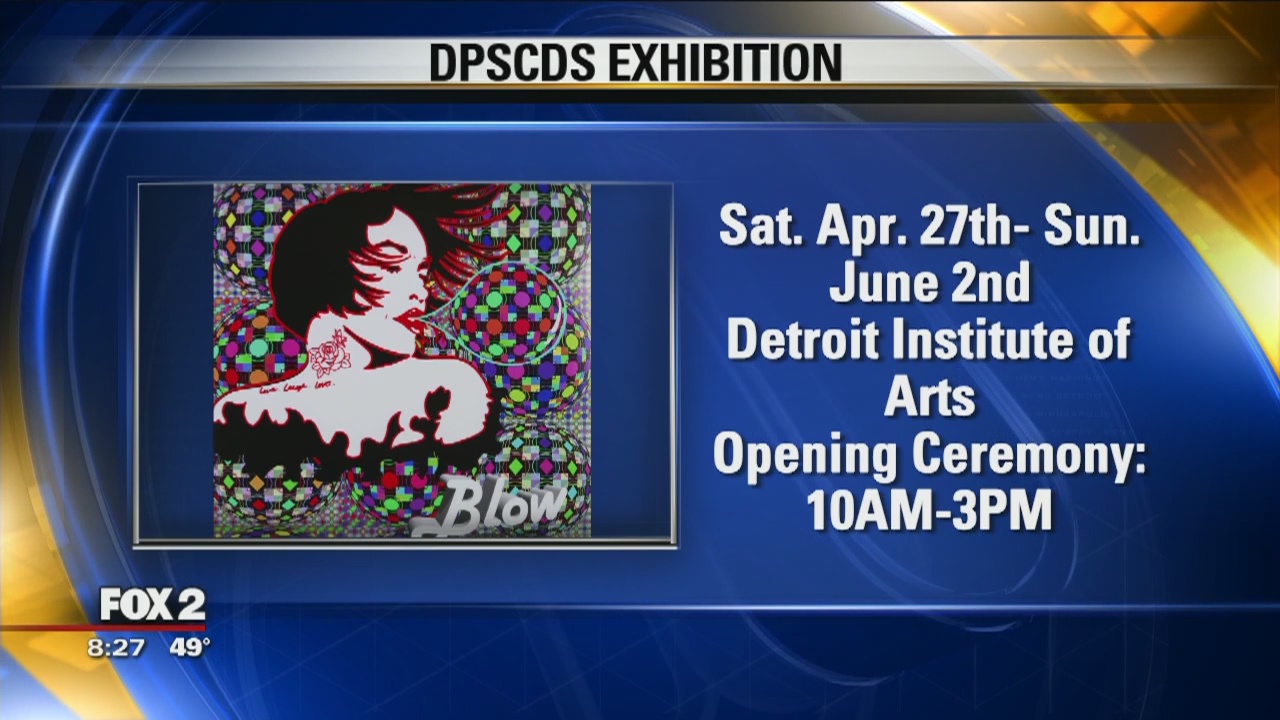 Detroit Public Schools Community District student exhibition at the DIA
