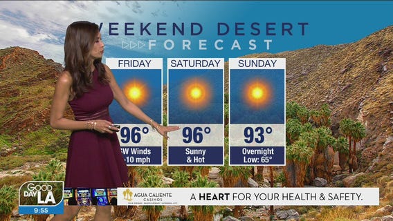 Weekend desert forecast for May 7 - 9