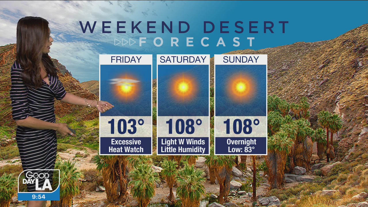Weekend desert forecast for June 11 - 13