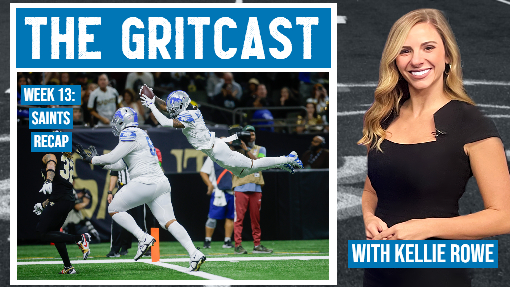 The Gritcast: Lions activate clutch gene to beat Saints in nailbiter