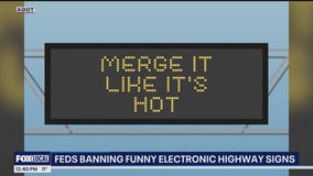 Feds banning funny electronic highway signs