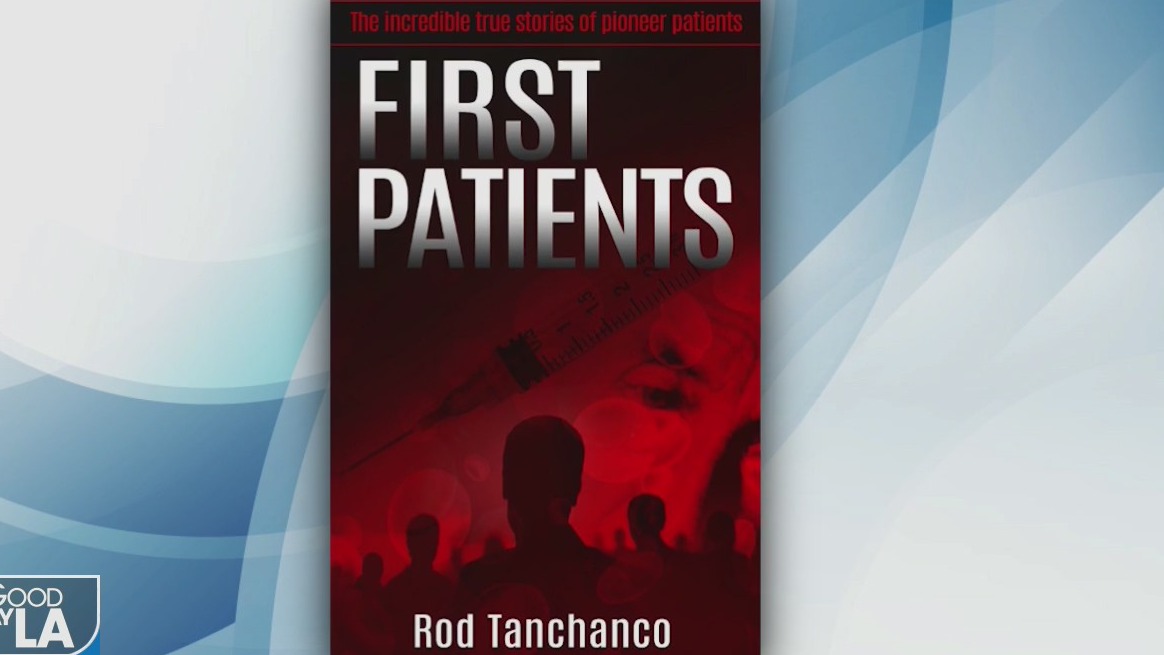 Doctor turned author talks about inspiration behind 'First Patients: The Incredible True Stories of Pioneer Patients