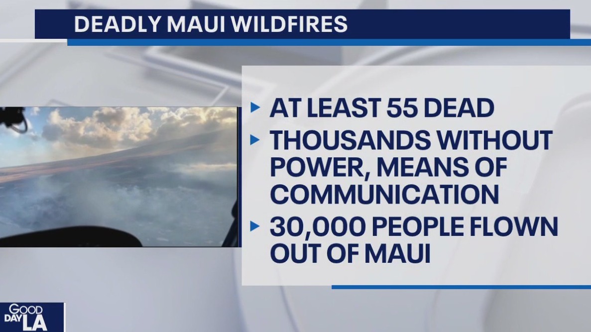 At least 55 dead in Maui wildfires
