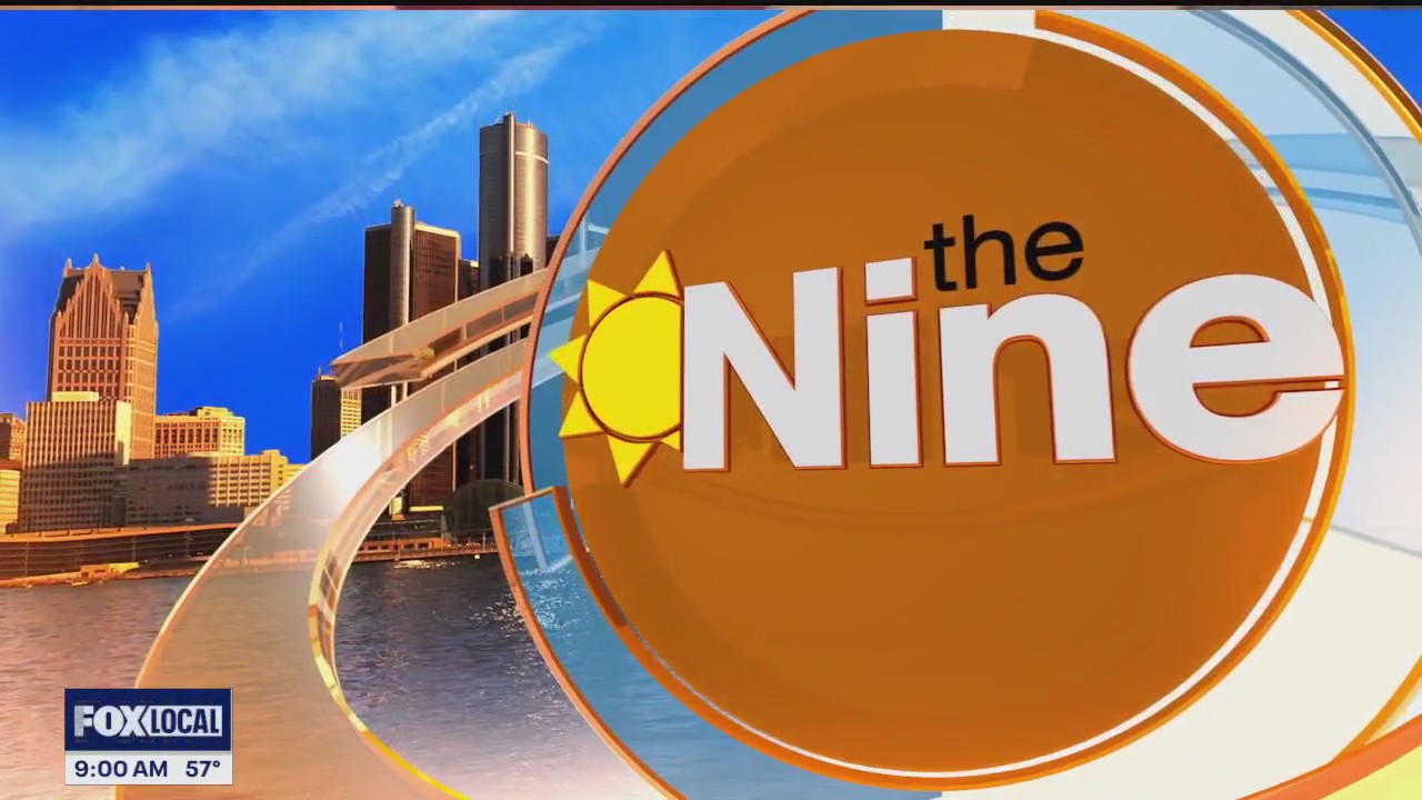 Fo3 Xo2 The Nine on FOX 2 News Morning | May 7 | FOX 2 Detroit