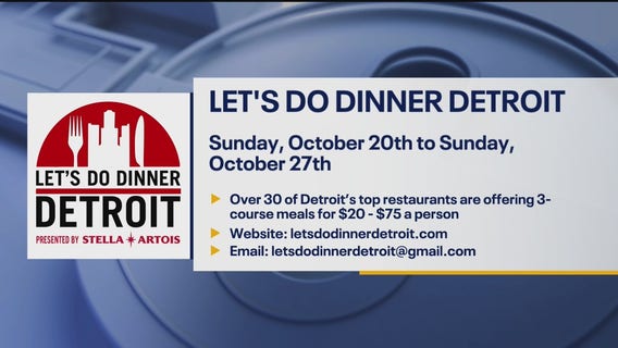 Let's do dinner Detroit - Over 30 of Detroit?s top restaurants are offering 3-course meals for $20 - $75 a person
