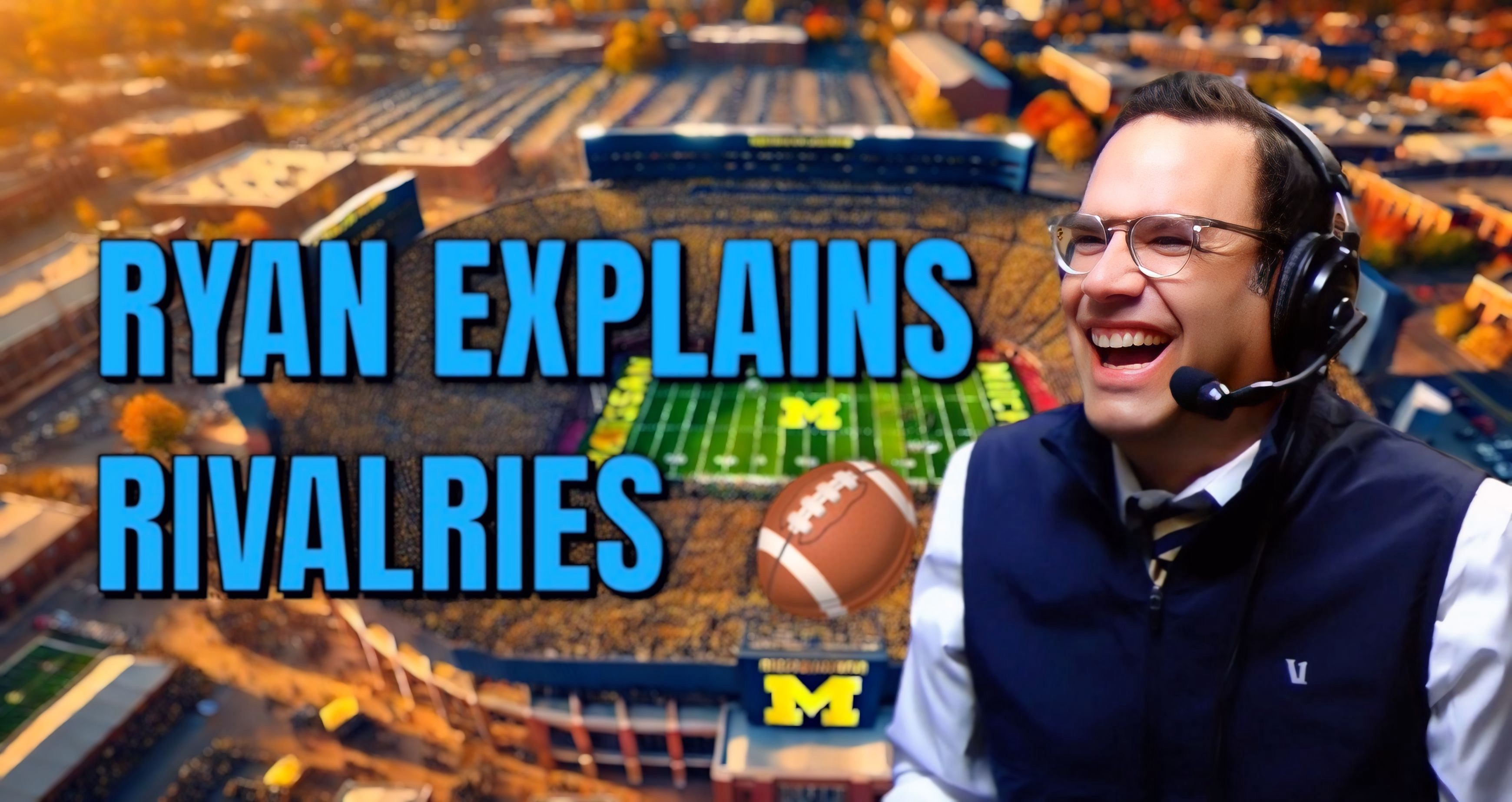 Ryan Explains it All!