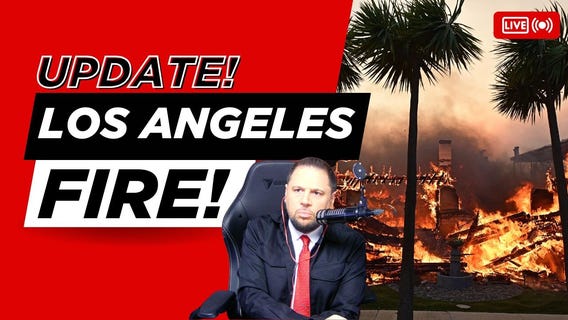 Los Angeles Fire Update