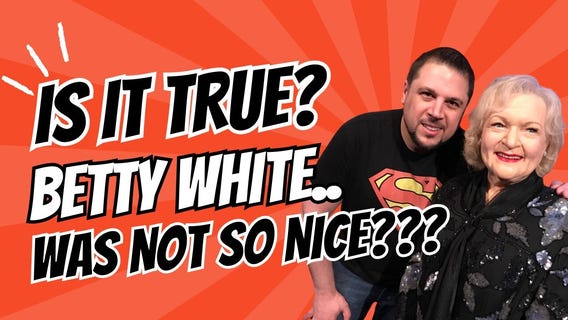 Betty White Story True?