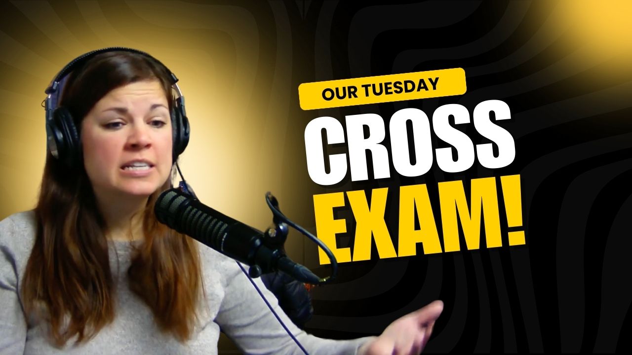 Cross Exam TUESDAY
