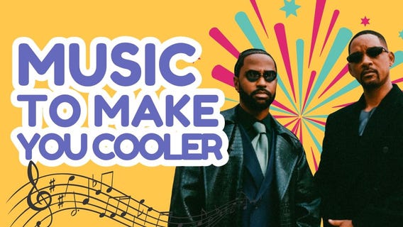 Music to Make You Cooler