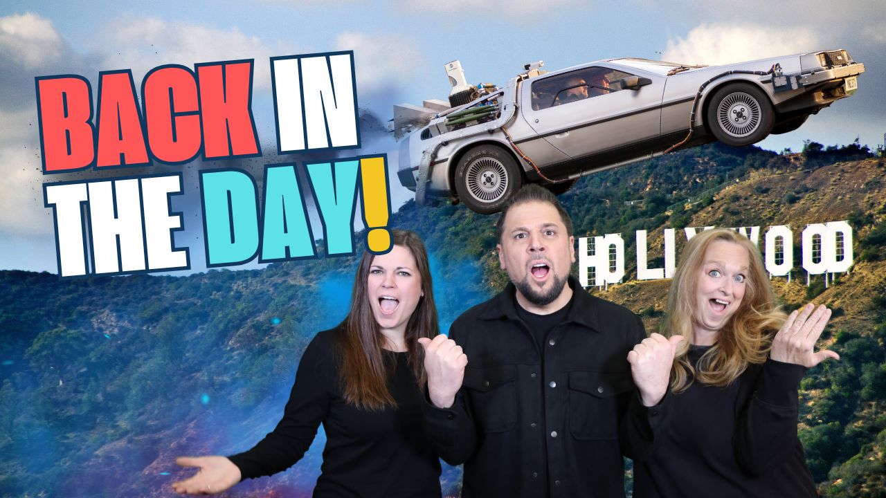 Back in the Day & Hollywood Minute