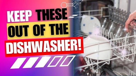 What Should NEVER Go in the Dishwasher?