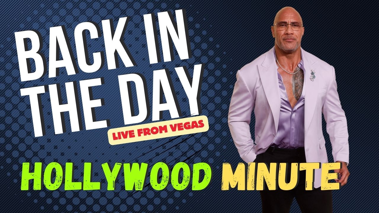 Back in the Day & Hollywood Minute 4-1-25