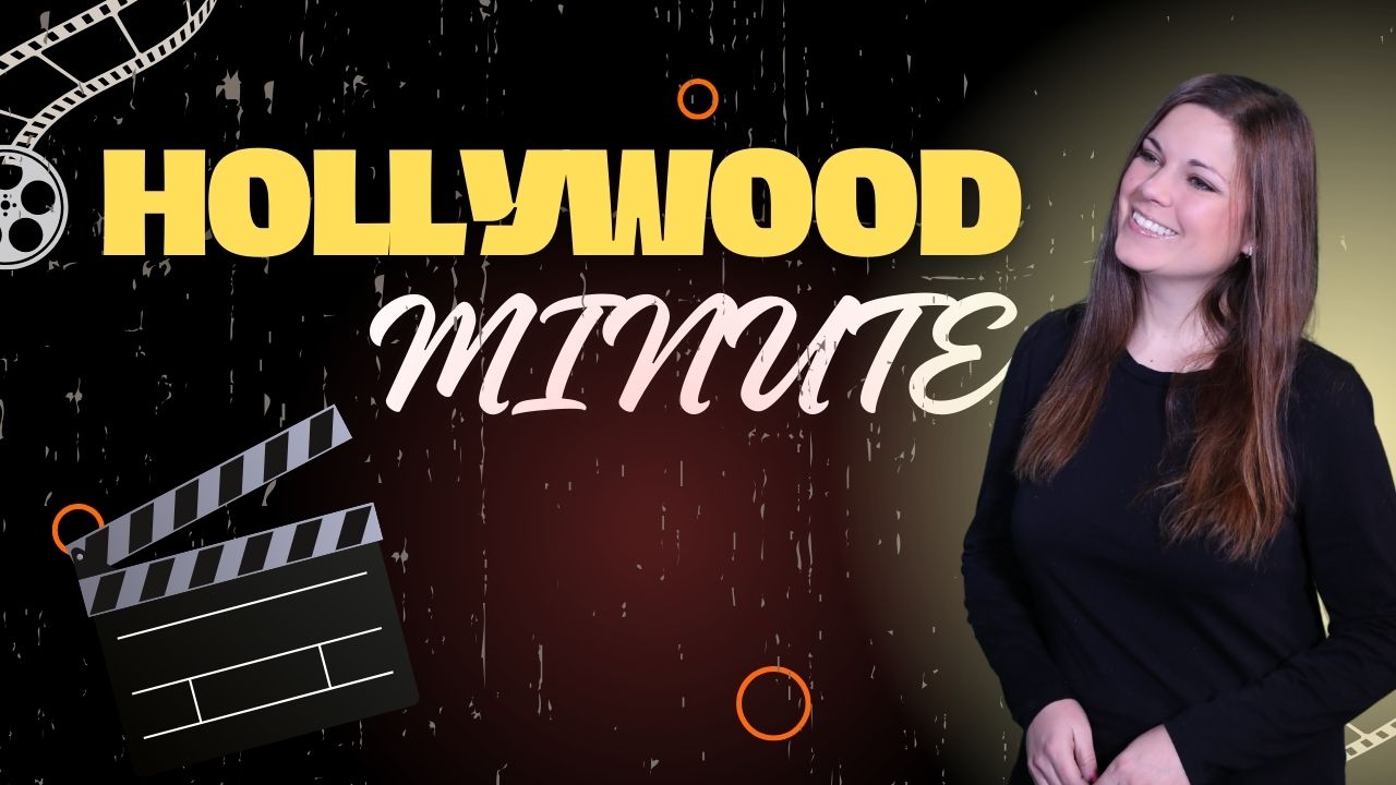 Back in the Day & Hollywood Minute