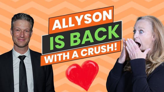Allyson's Back?and She's Obsessed!
