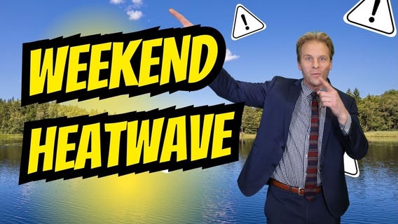 Weekend Heatwave