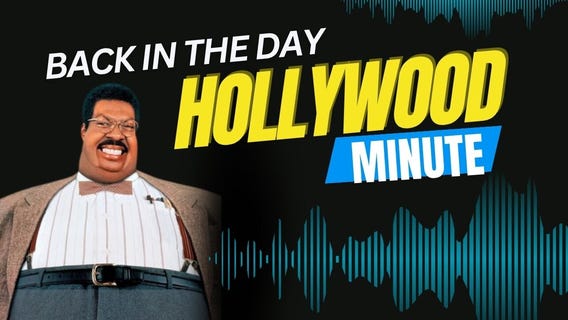 Back in the Day & Hollywood Minute 6-26-25