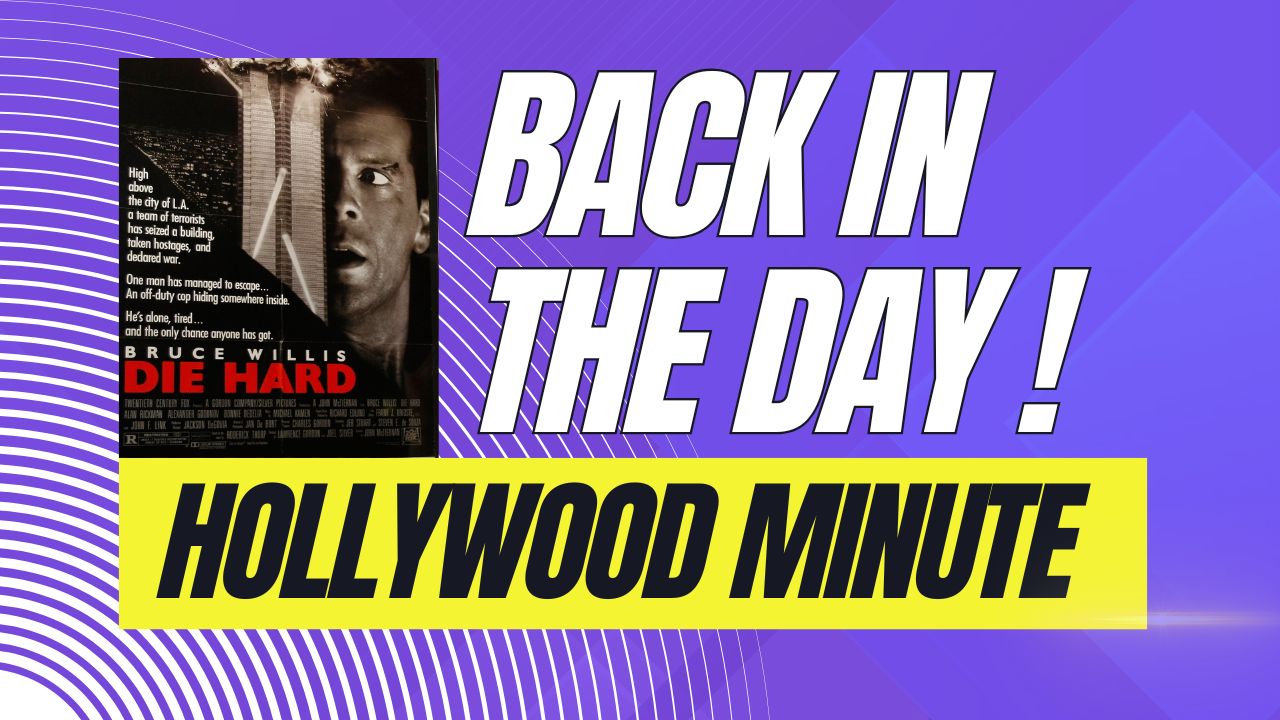 Back in the Day & Hollywood Minute: Die Hard Drops & Blake Fights Back