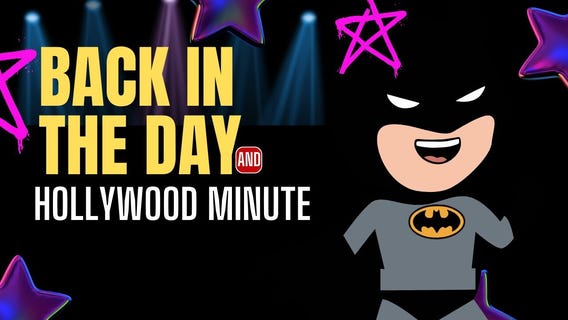 Back in the Day & Hollywood Minute: Xanadu, Stand by Me & Batman Sequel Plans