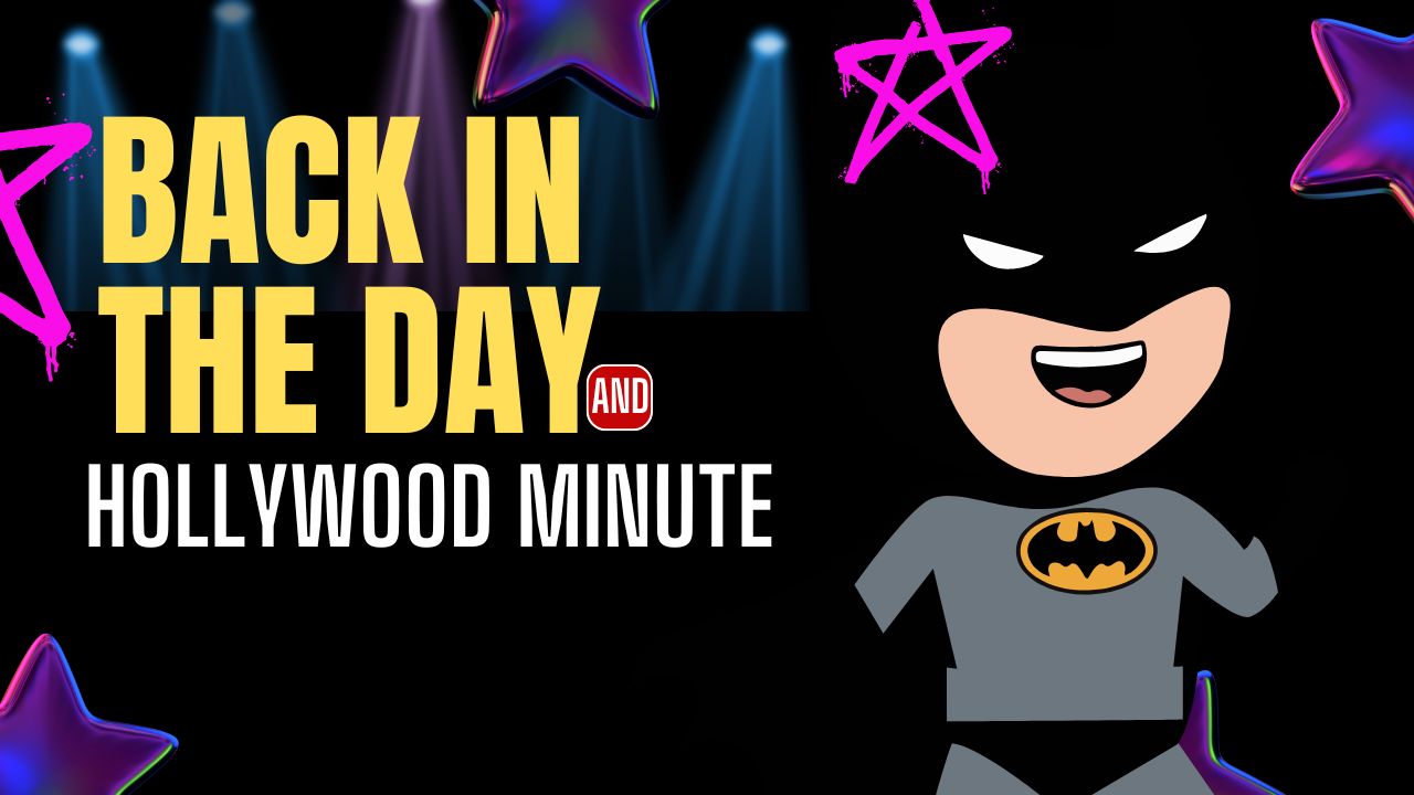 Back in the Day & Hollywood Minute: Xanadu, Stand by Me & Batman Sequel Plans