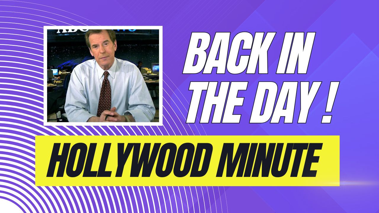 Back in the Day - Hollywood Minute 8-7-25