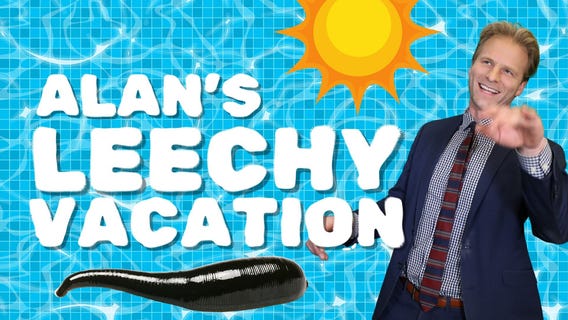 Alan?s Back: Lake Life, Leeches & Stormy Forecast