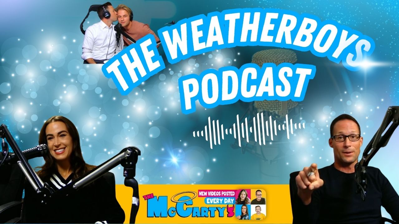 The Weatherboys Podcast: The McCarty Family Content Craziness