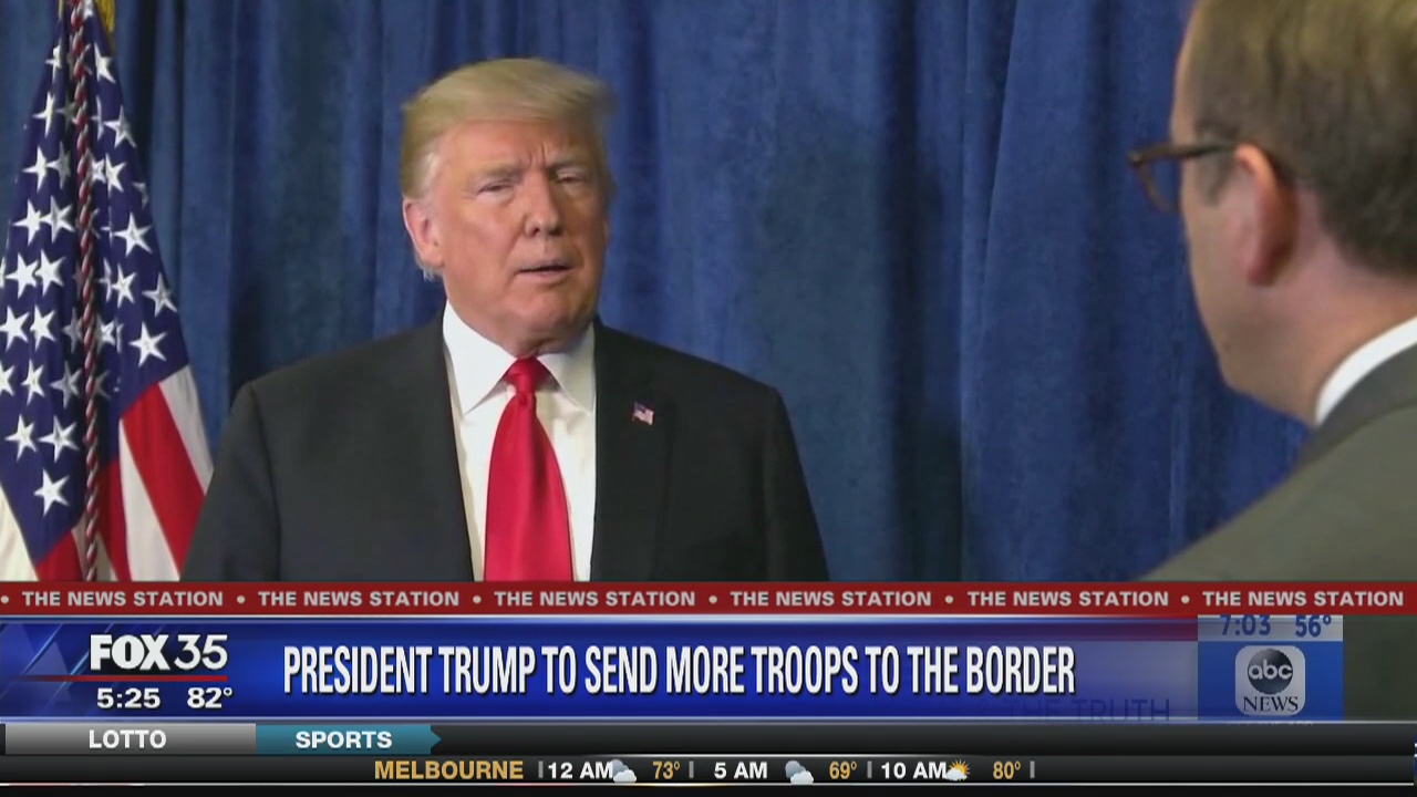 President Trump sends more troops to border