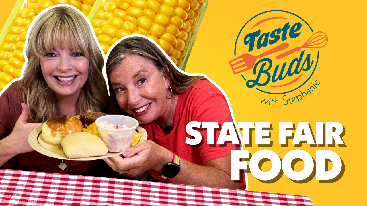 MN State Fair foods with Melissa Peterman: Taste Buds