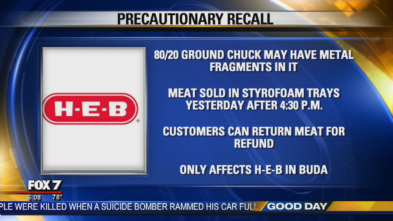 H-E-B issues recall of certain meat sold in Buda