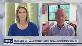 Doctors say to get vaccinated even if you already had COVID-19