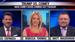 Fox 7 Discussion: The debate on Comey?s book on Trump