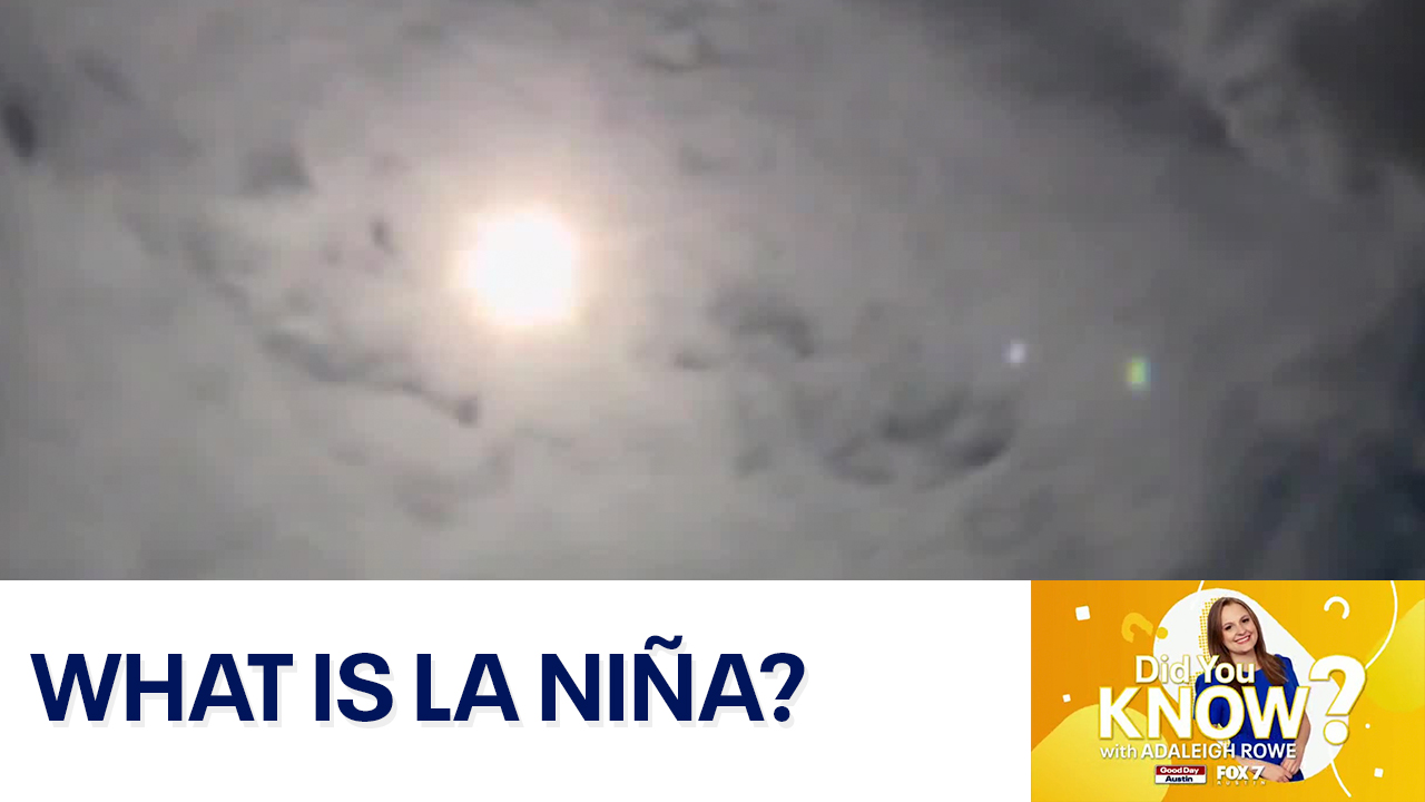 Did You Know?: What is La Ni?a?