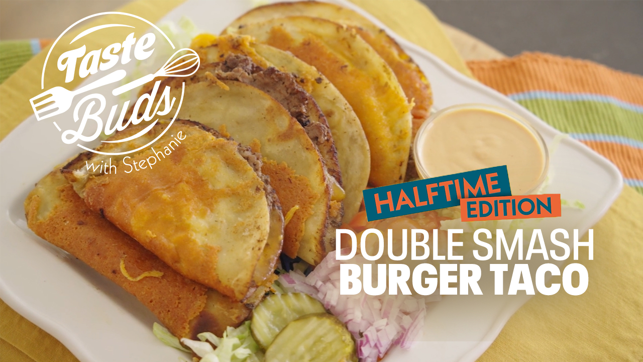 Halftime with Taste Buds: Smashburger Tacos
