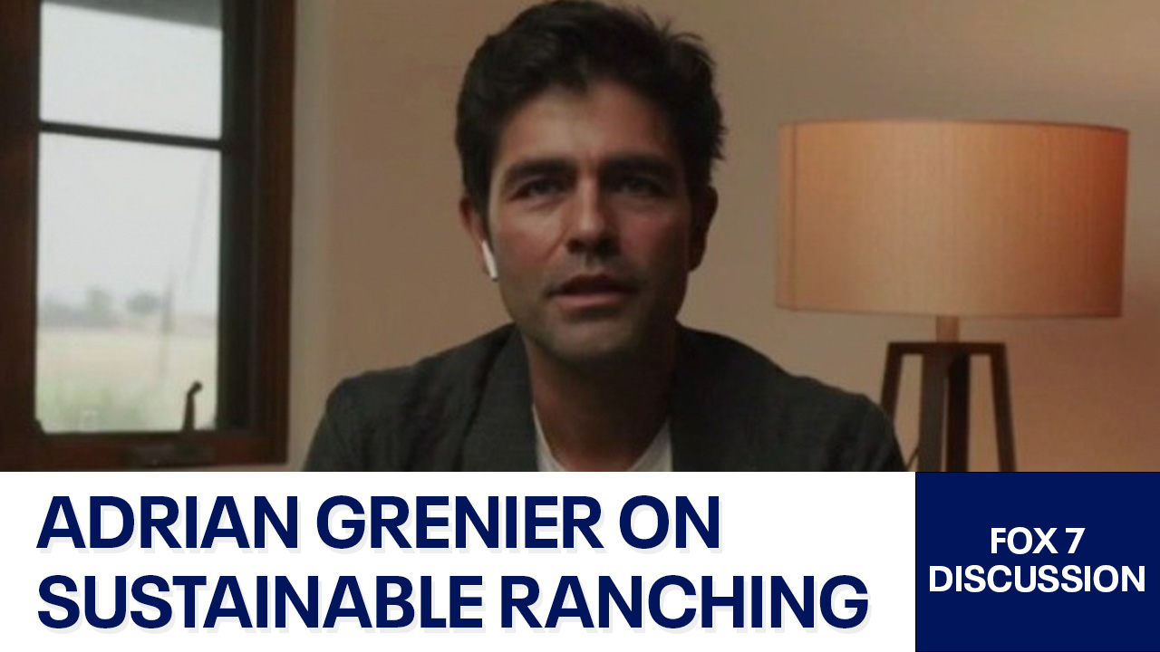 Adrian Grenier on sustainable ranching