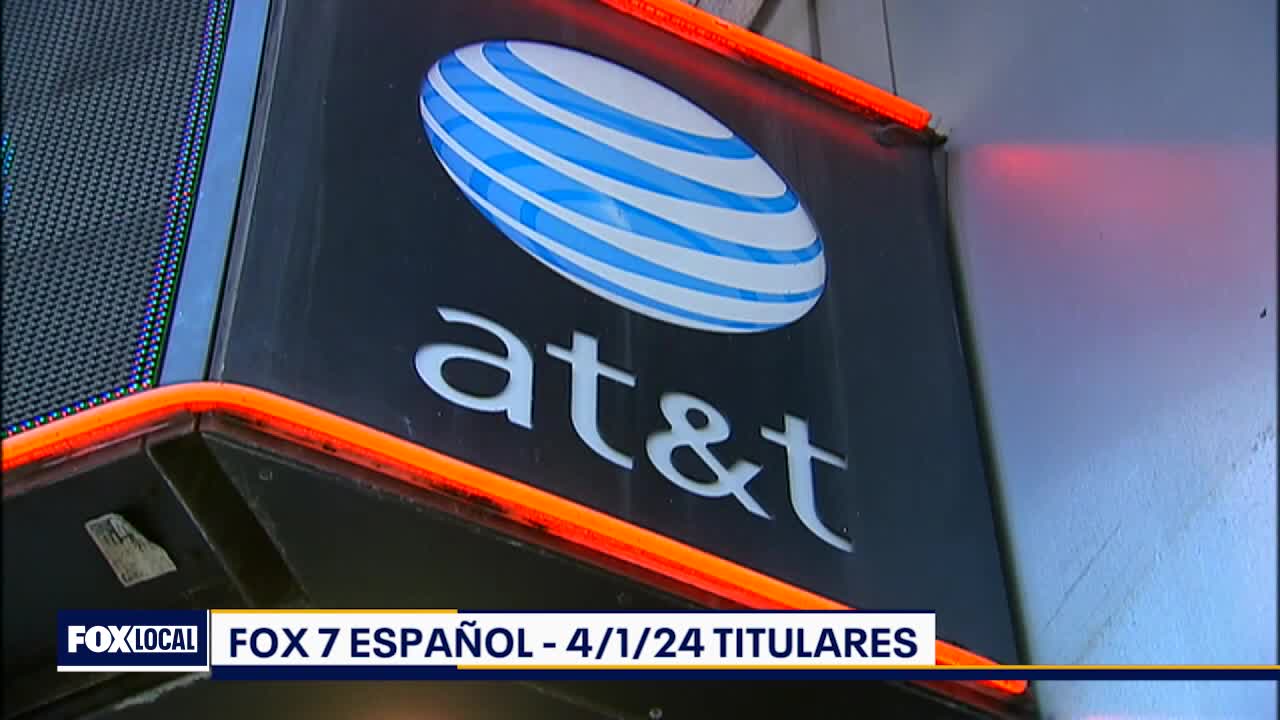 FOX 7 Espa?ol - 4/1/24 Titulares