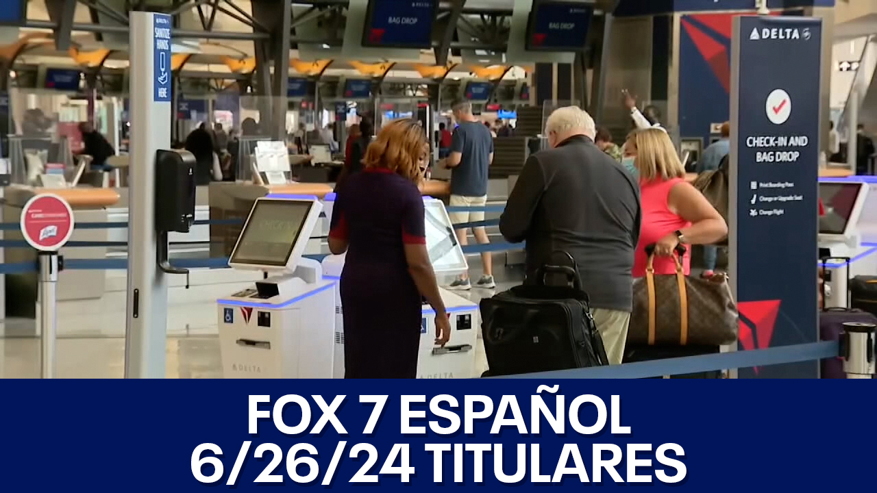 FOX 7 Espa?ol - 06/26/24 Titulares