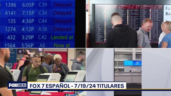 FOX 7 Espa?ol - 07/19/2024 Titulares