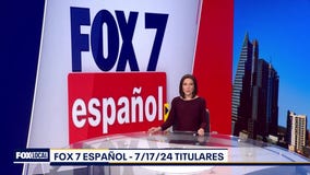 FOX 7 Espa?ol - 7/17/2024 Titulares