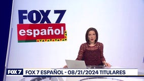 FOX 7 Espa?ol - 08/21/2024 Titulares