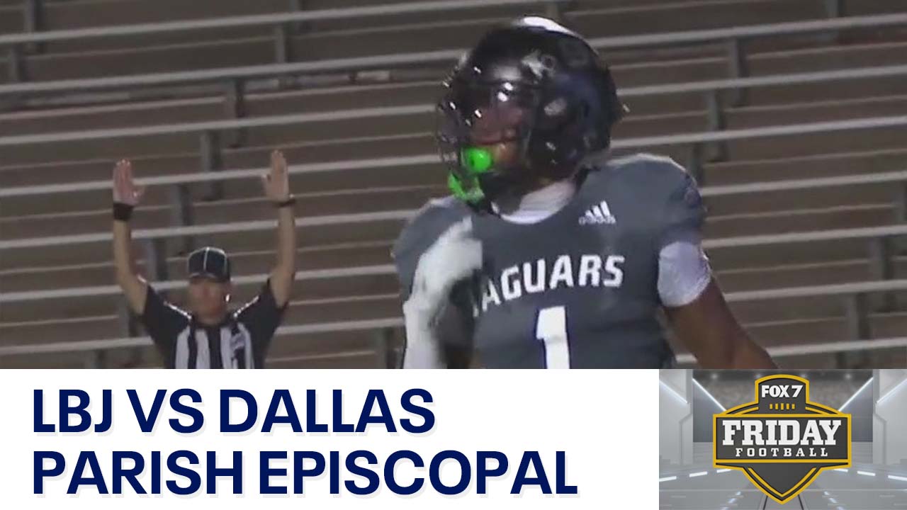 2024 Week 4: LBJ vs Dallas Parish Episcopal