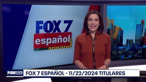 FOX 7 Espa?ol - 11/22/24 Titulares