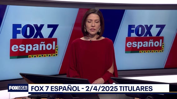 FOX 7 Espa?ol - 2/4/25 Titulares
