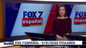 FOX 7 Espa?ol - 2/21/25 Titulares