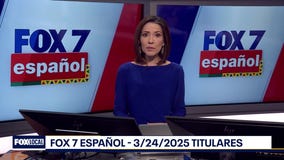 FOX 7 Espa?ol - 3/24/25 Titulares