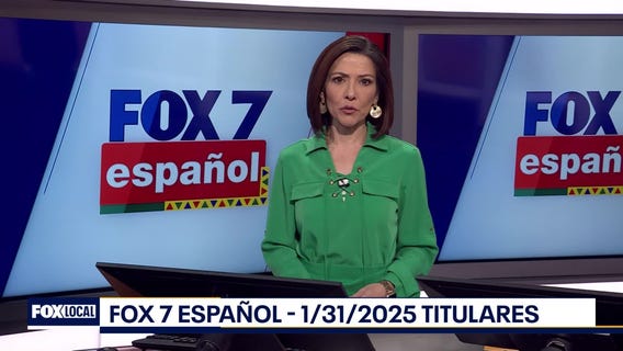 FOX 7 Espa?ol - 1/31/25 Titulares